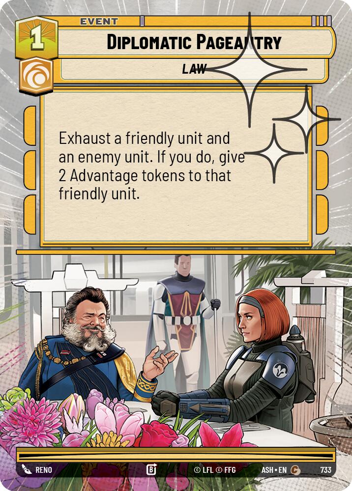 Diplomatic Pageantry (733) (Hyperspace Foil) (733) [Ashes of the Empire] - The Mythic Store | 24h Order Processing