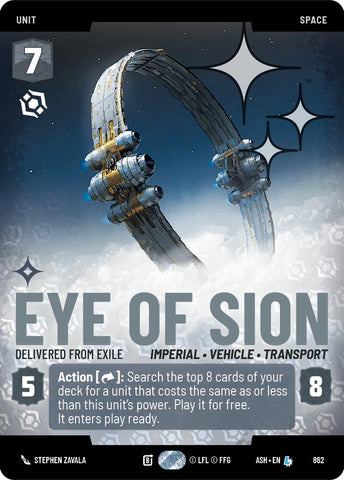 Eye of Sion - Delivered from Exile (862) (Prestige Foil) (862) [Ashes of the Empire] - The Mythic Store | 24h Order Processing