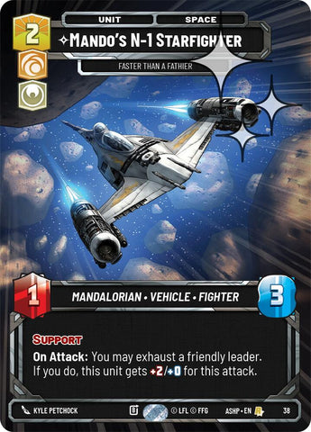 Mando's N-1 Starfighter - Faster than a Fathier (38) (Foil) (38) [Ashes of the Empire Weekly Play Promos] - The Mythic Store | 24h Order Processing