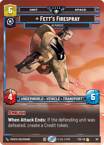 Fett's Firespray - In Pursuit (163) (Prize Wall) (Foil) (163) [Galactic Championship 2026] - The Mythic Store | 24h Order Processing