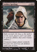 Sudden Spoiling [Commander 2013] - The Mythic Store | 24h Order Processing