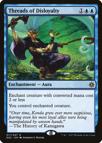 Threads of Disloyalty [Explorers of Ixalan] - The Mythic Store | 24h Order Processing