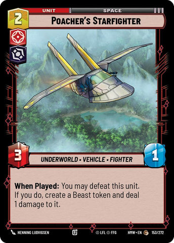 Poacher's Starfighter (153/272) (153/272) [Homeworlds]