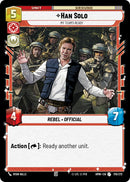 Han Solo - My Team's Ready (170/272) (170/272) [Homeworlds] - The Mythic Store | 24h Order Processing