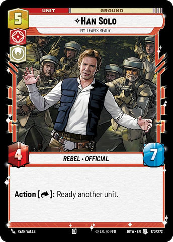 Han Solo - My Team's Ready (170/272) (170/272) [Homeworlds] - The Mythic Store | 24h Order Processing