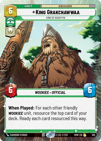 King Grakchawwaa - King of Kashyyyk (395) (Hyperspace) (395) [Homeworlds]