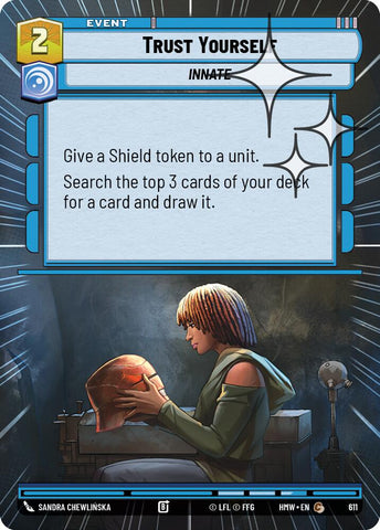 Trust Yourself (611) (Hyperspace Foil) (611) [Homeworlds] - The Mythic Store | 24h Order Processing