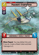 Poacher's Starfighter (663) (Hyperspace Foil) (663) [Homeworlds] - The Mythic Store | 24h Order Processing