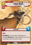 Arena Nexu - Starved for Prey (692) (Hyperspace Foil) (692) [Homeworlds] - The Mythic Store | 24h Order Processing