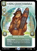 King Grakchawwaa - King of Kashyyyk (813) (Prestige) (813) [Homeworlds] - The Mythic Store | 24h Order Processing