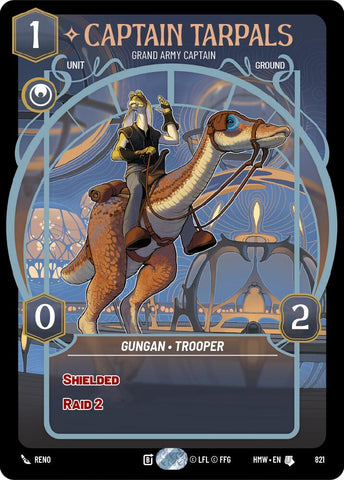 Captain Tarpals - Grand Army Captain (821) (Prestige) (821) [Homeworlds] - The Mythic Store | 24h Order Processing