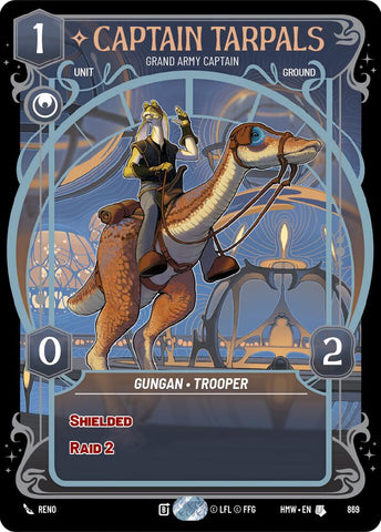 Captain Tarpals - Grand Army Captain (869) (Prestige Foil) (869) [Homeworlds] - The Mythic Store | 24h Order Processing