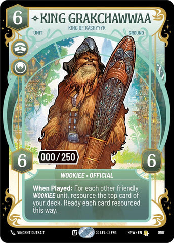 King Grakchawwaa - King of Kashyyyk (909) (Serialized) (909) [Homeworlds] - The Mythic Store | 24h Order Processing