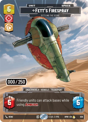 Fett's Firespray - Settling the Score (939) (Serialized) (939) [Homeworlds] - The Mythic Store | 24h Order Processing