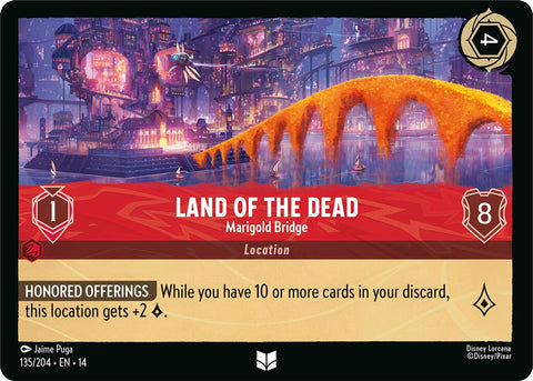 Land of the Dead - Marigold Bridge (135/204) [Hyperia City] - The Mythic Store | 24h Order Processing