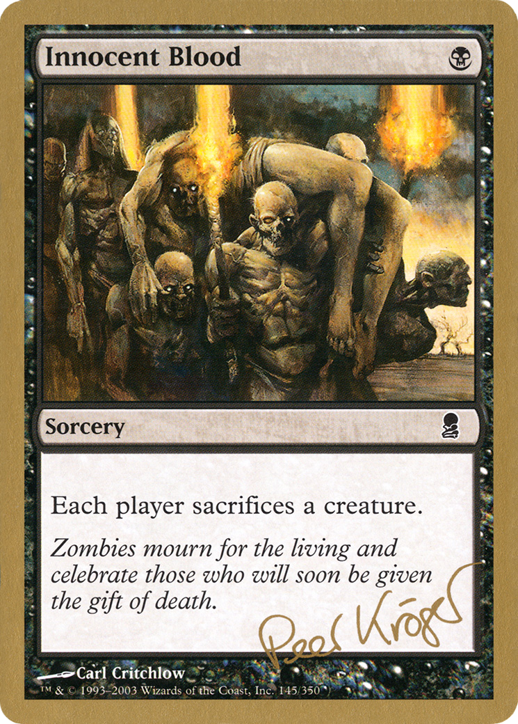 Innocent Blood (Peer Kroger) [World Championship Decks 2003] - The Mythic Store | 24h Order Processing