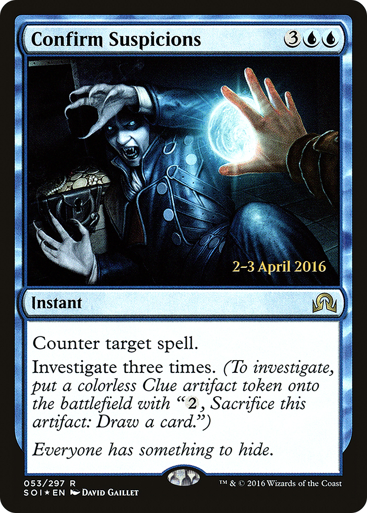 Confirm Suspicions [Shadows over Innistrad Prerelease Promos] - The Mythic Store | 24h Order Processing