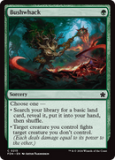 Bushwhack [Foundations] - The Mythic Store | 24h Order Processing