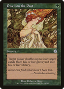 Dwell on the Past [Torment] - The Mythic Store | 24h Order Processing