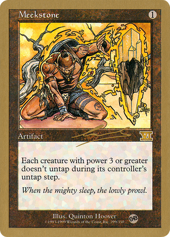 Meekstone (Nicolas Labarre) (SB) [World Championship Decks 2000] - The Mythic Store | 24h Order Processing