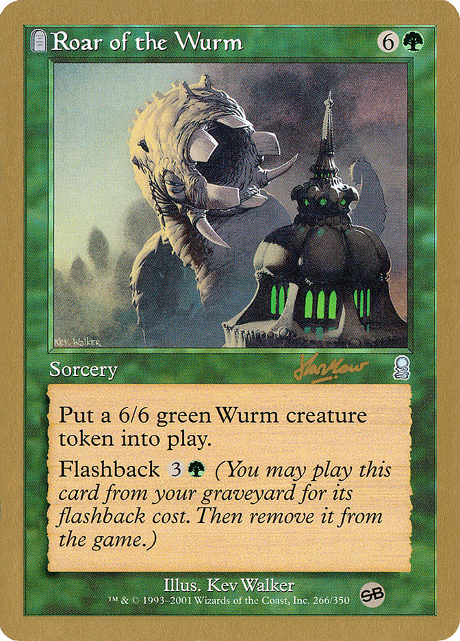 Roar of the Wurm (Sim Han How) (SB) [World Championship Decks 2002] - The Mythic Store | 24h Order Processing