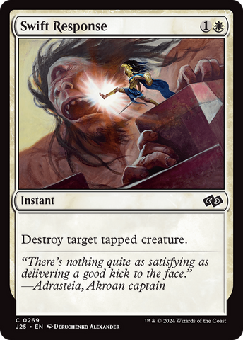 Swift Response [Foundations Jumpstart] - The Mythic Store | 24h Order Processing