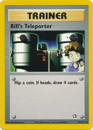 Bill's Teleporter (91/111) [Neo Genesis Unlimited] - The Mythic Store | 24h Order Processing
