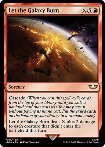 Let the Galaxy Burn (Surge Foil) [Warhammer 40,000] - The Mythic Store | 24h Order Processing