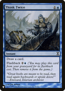 Think Twice [The List] - The Mythic Store | 24h Order Processing