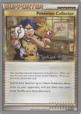 Pokemon Collector (97/123) (Happy Luck - Mychael Bryan) [World Championships 2010] - The Mythic Store | 24h Order Processing