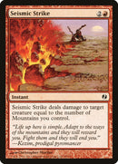 Seismic Strike [Duel Decks: Venser vs. Koth] - The Mythic Store | 24h Order Processing