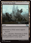Memorial to Folly [Foundations Jumpstart] - The Mythic Store | 24h Order Processing