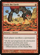 Crack the Earth [Betrayers of Kamigawa] - The Mythic Store | 24h Order Processing