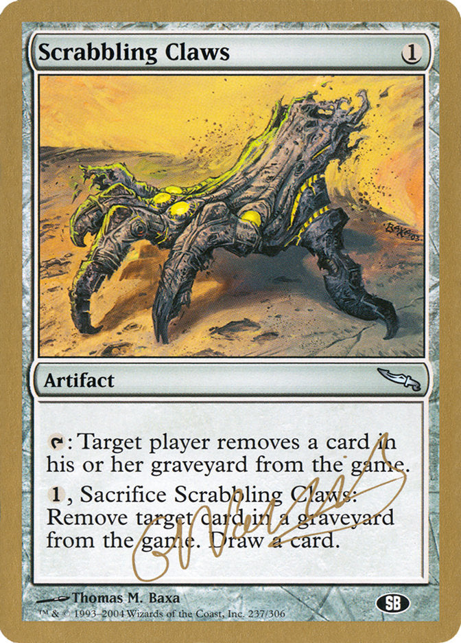 Scrabbling Claws (Gabriel Nassif) (SB) [World Championship Decks 2004] - The Mythic Store | 24h Order Processing