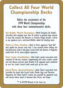1999 World Championships Ad [World Championship Decks 1999] - The Mythic Store | 24h Order Processing