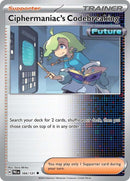 Ciphermaniac's Codebreaking (104/131) [Scarlet & Violet: Prismatic Evolutions] - The Mythic Store | 24h Order Processing