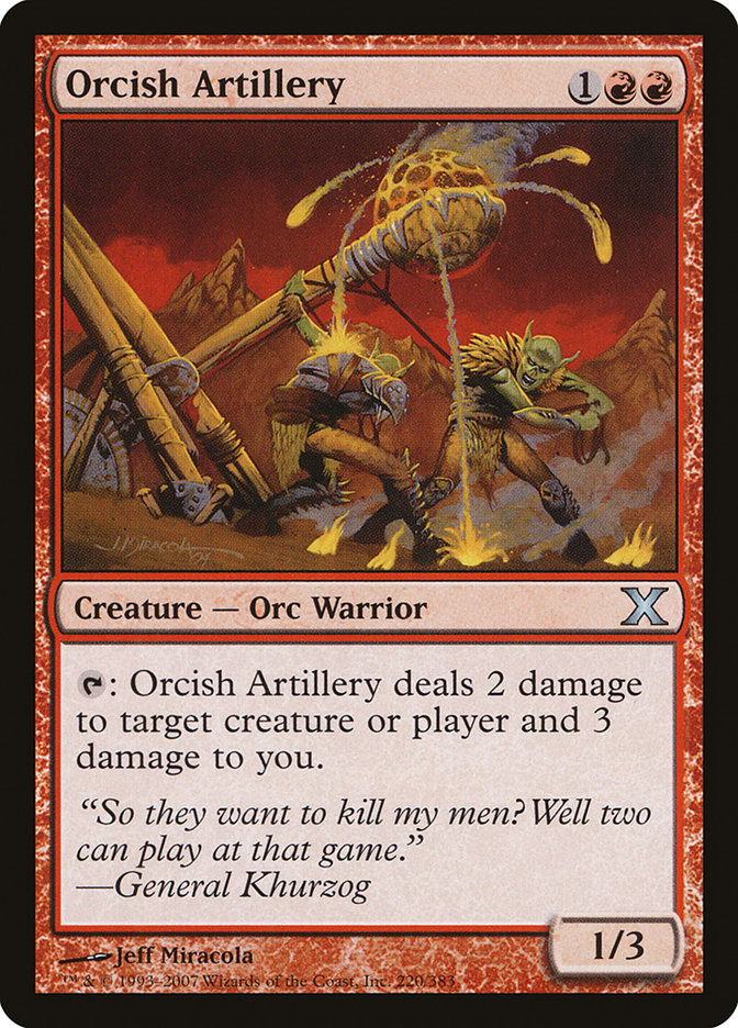 Orcish Artillery [Tenth Edition] - The Mythic Store | 24h Order Processing
