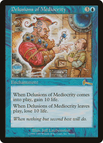 Delusions of Mediocrity [Urza's Legacy] - The Mythic Store | 24h Order Processing