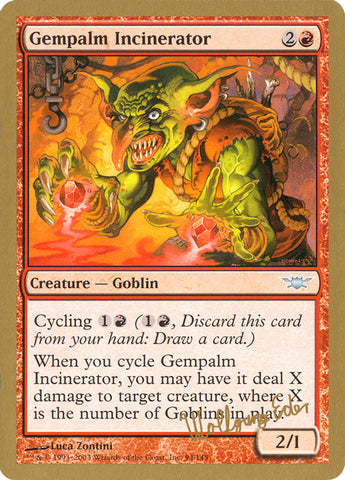 Gempalm Incinerator (Wolfgang Eder) [World Championship Decks 2003] - The Mythic Store | 24h Order Processing