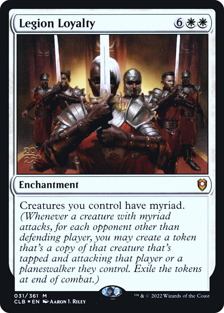 Legion Loyalty [Commander Legends: Battle for Baldur's Gate Prerelease Promos] - The Mythic Store | 24h Order Processing