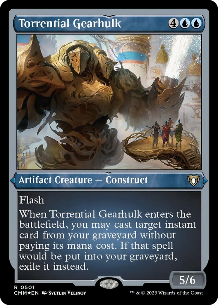 Torrential Gearhulk (Foil Etched) [Commander Masters] - The Mythic Store | 24h Order Processing