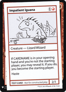 Impatient Iguana [Mystery Booster Playtest Cards] - The Mythic Store | 24h Order Processing