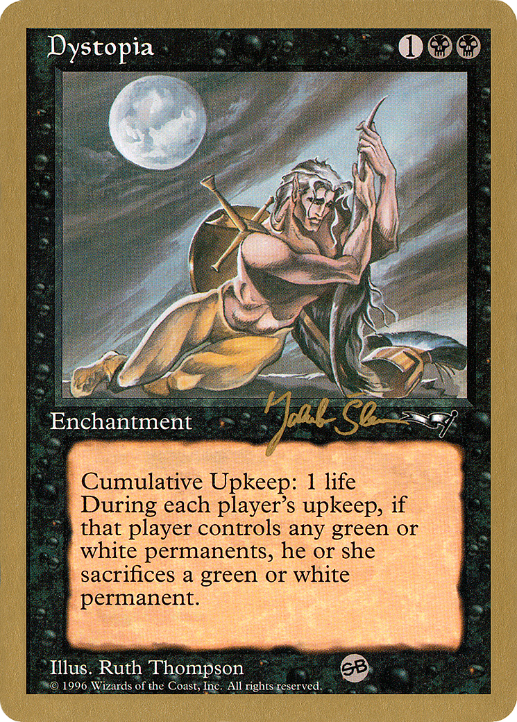 Dystopia (Jakub Slemr) (SB) [World Championship Decks 1997] - The Mythic Store | 24h Order Processing
