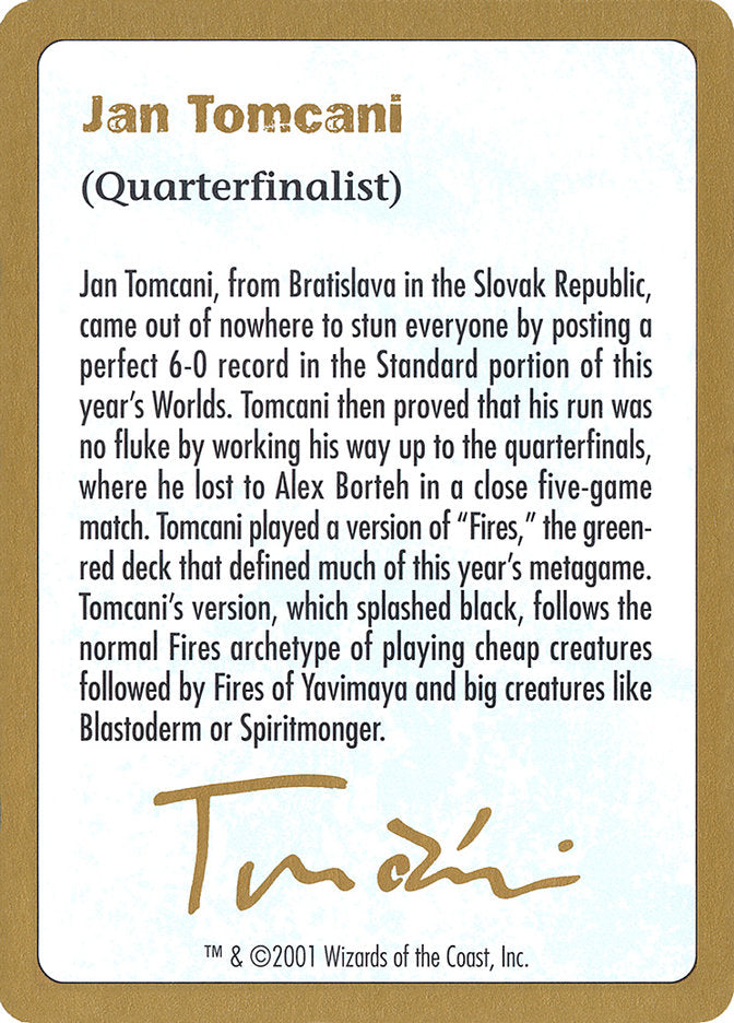 Jan Tomcani Bio [World Championship Decks 2001] - The Mythic Store | 24h Order Processing