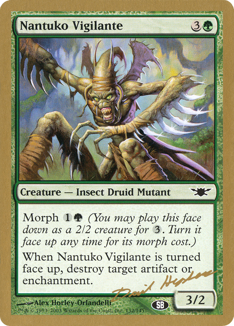 Nantuko Vigilante (Dave Humpherys) (SB) [World Championship Decks 2003] - The Mythic Store | 24h Order Processing