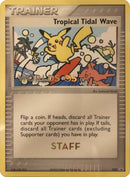 Tropical Tidal Wave (027) (Worlds 2005 Staff) [Nintendo: Black Star Promos] - The Mythic Store | 24h Order Processing