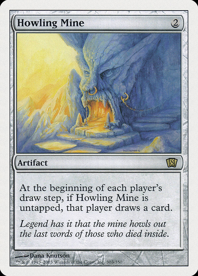 Howling Mine [Eighth Edition] - The Mythic Store | 24h Order Processing