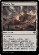 Volatile Fault [The Lost Caverns of Ixalan] - The Mythic Store | 24h Order Processing
