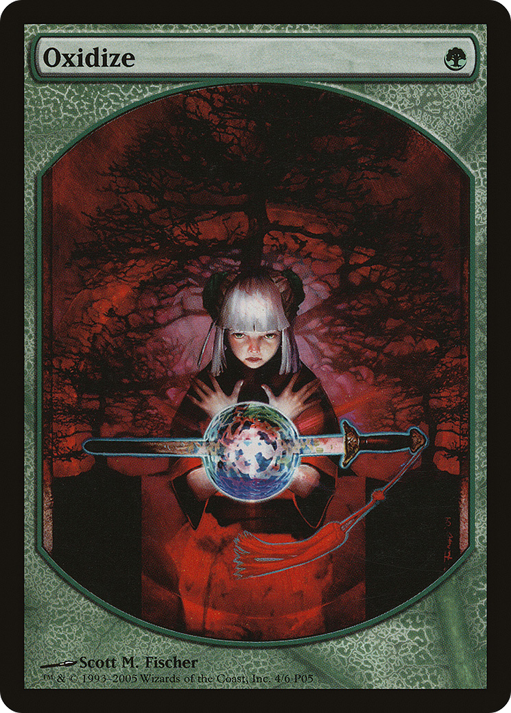 Oxidize [Magic Player Rewards 2005] - The Mythic Store | 24h Order Processing