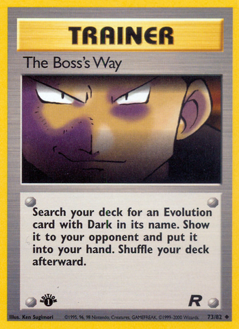 The Boss's Way (73/82) [Team Rocket 1st Edition] - The Mythic Store | 24h Order Processing